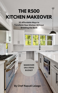 THE R500 KITCHEN MAKEOVER